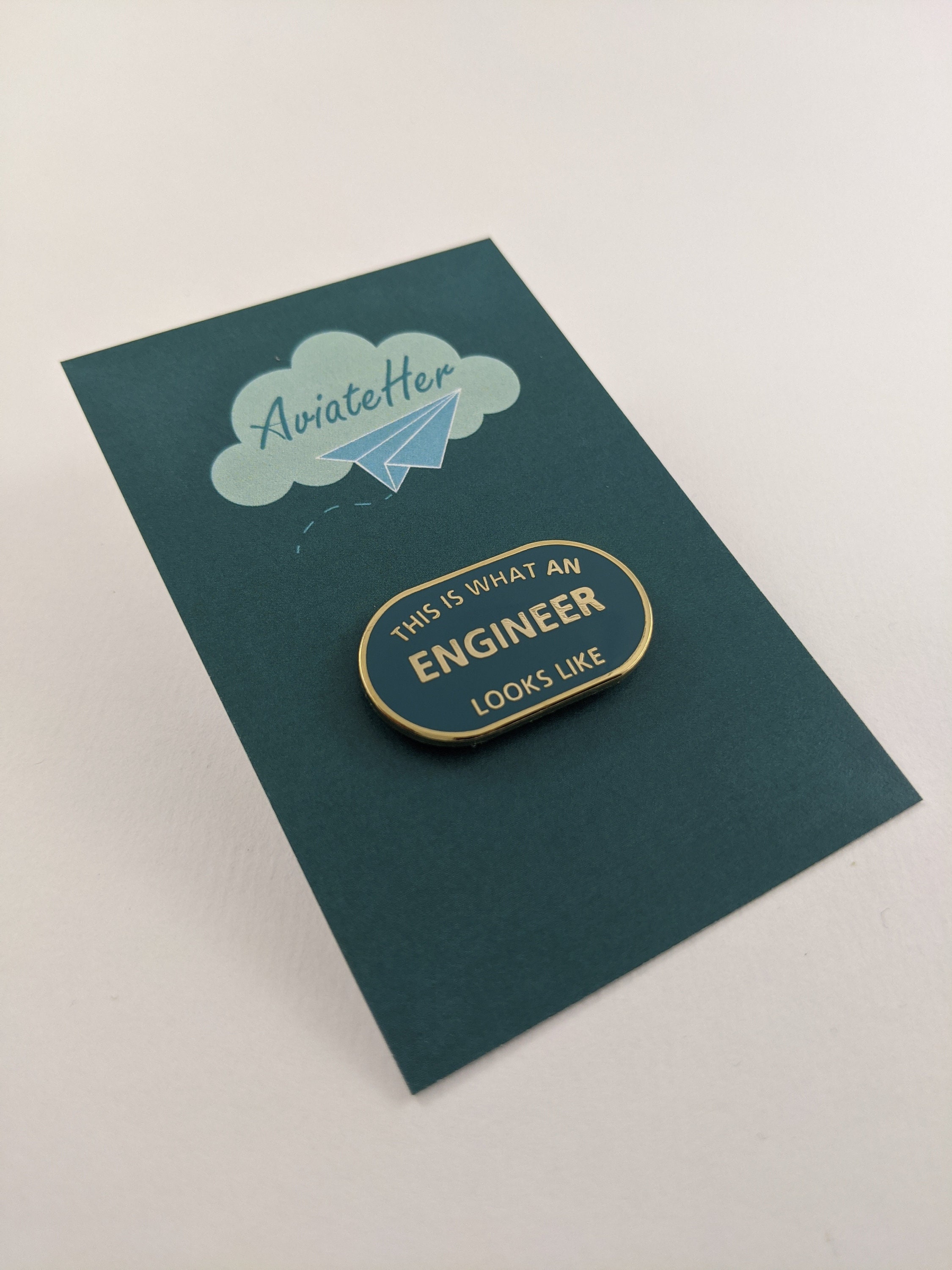 20. "This is What an Engineer Looks Like" Pin Badge